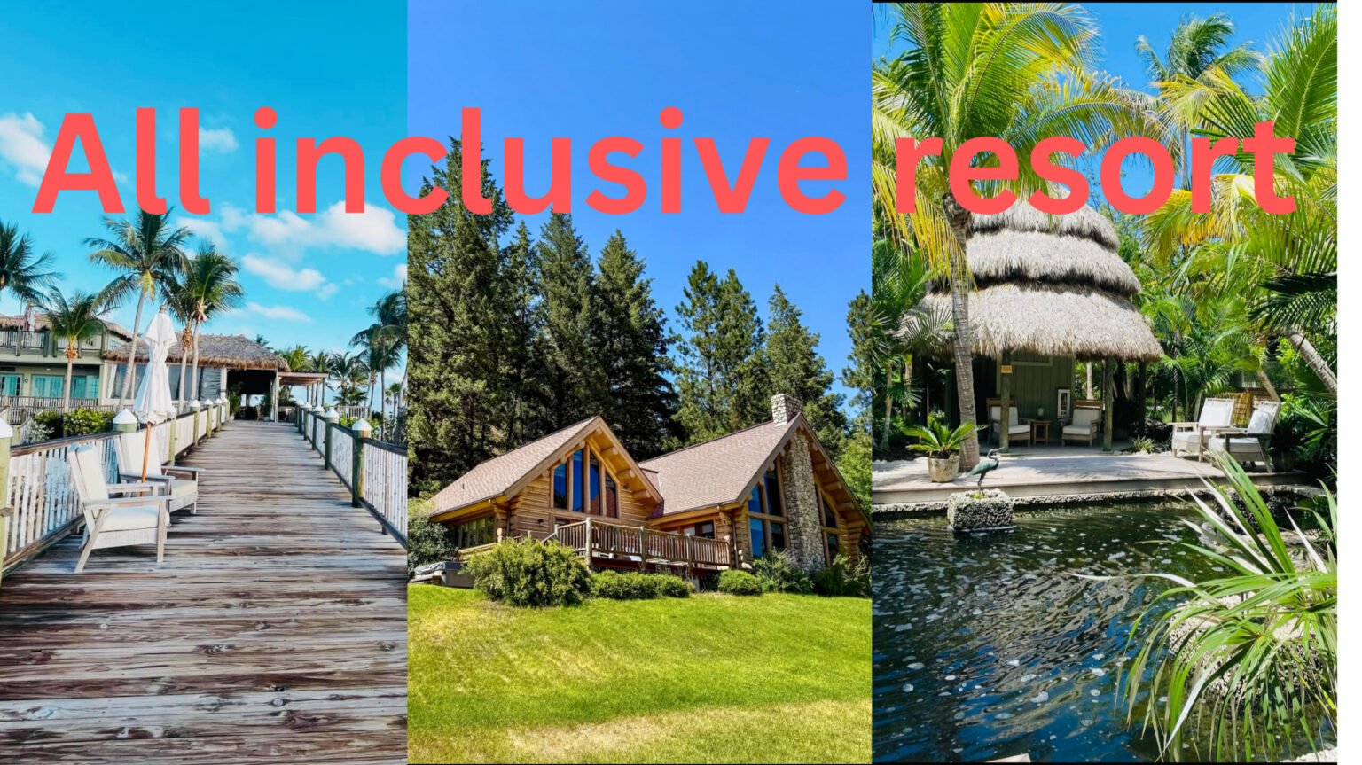 All inclusive resort in the USA